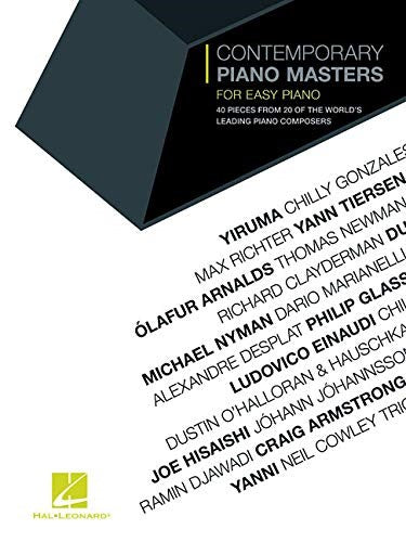 Contemporary piano masters for easy piano - 40 pieces from 20 of the world's leading piano composers